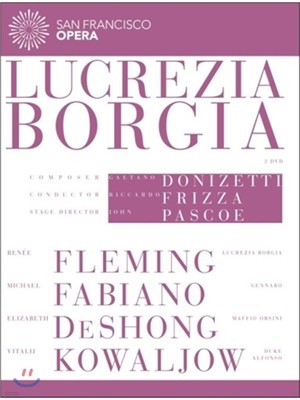 Renee Fleming / Riccardo Frizza 도니제티: 루크레차 보르자 (Donizetti: Lucrezia Borgia)