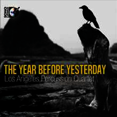Sono Luminus 미국의 타악기 사중주곡 - 더 이어 비포 예스터 데이 (The Year Before Yesterday) (CD + Blu-ray) - Los Angeles Percussion Quartet