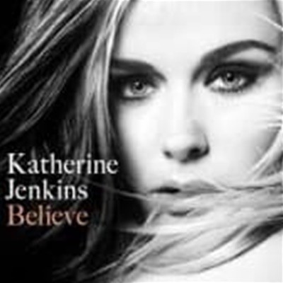 Katherine Jenkins / Believe (WKCD0009)