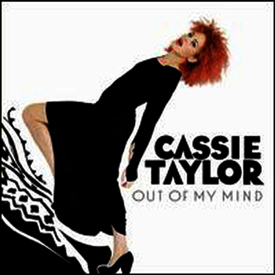 Cassie Taylor — Out Of My Mind 앨범 커버