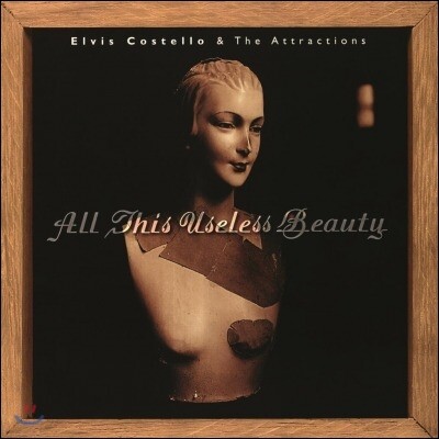 Elvis Costello & The Attractions — Elvis Costello (엘비스 코스텔로) - All This Useless Beauty 앨범 커버