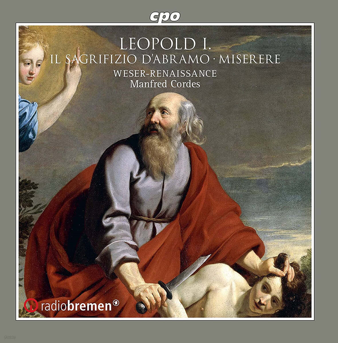 Manfred Cordes 레오폴트 1세: 오라토리오 &#39;아브라함의 희생&#39;, 미제레레 (Leopold I: Il Sagrificio d&#39;Abramo)