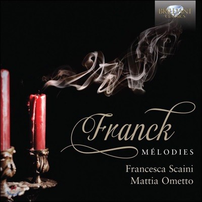Francesca Scaini / Mattia Ometto ũ: ε (Franck: Melodie)