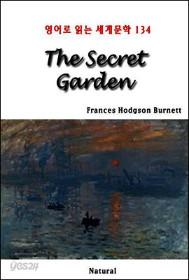 The Secret Garden - 영어로 읽는 세계문학 134