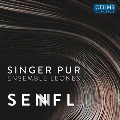 Ensemble Leones / Singer Pur  : Ʈ  (Ludwig Senfl: Motets and Songs)