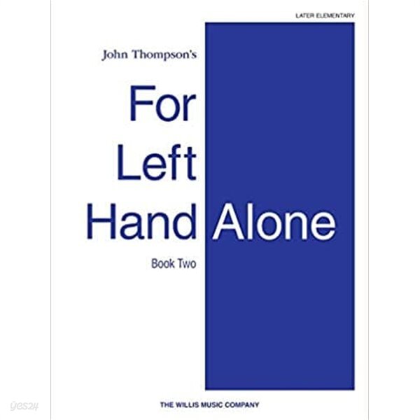 John Thompson‘s For Left Hand Alone Book Two