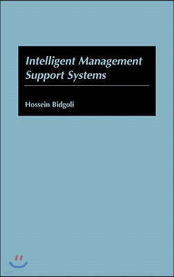 Intelligent Management Support Systems