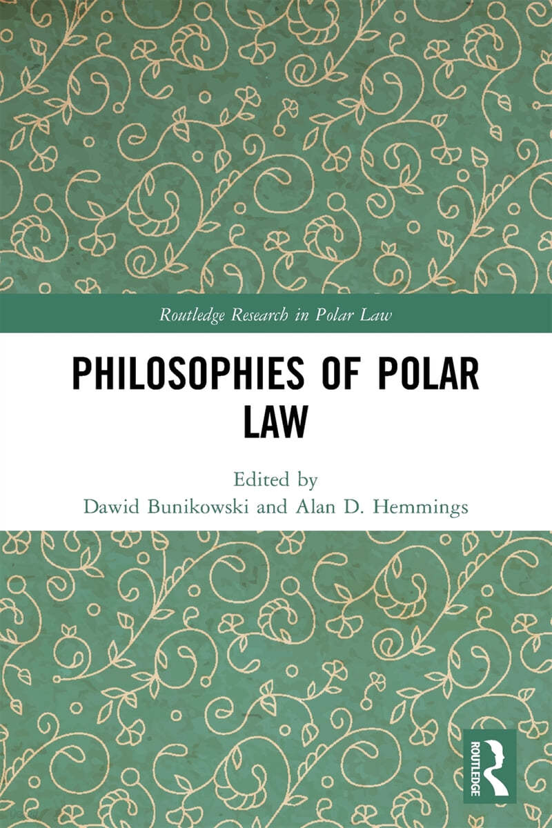 Philosophies of Polar Law