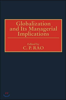 Globalization and Its Managerial Implications