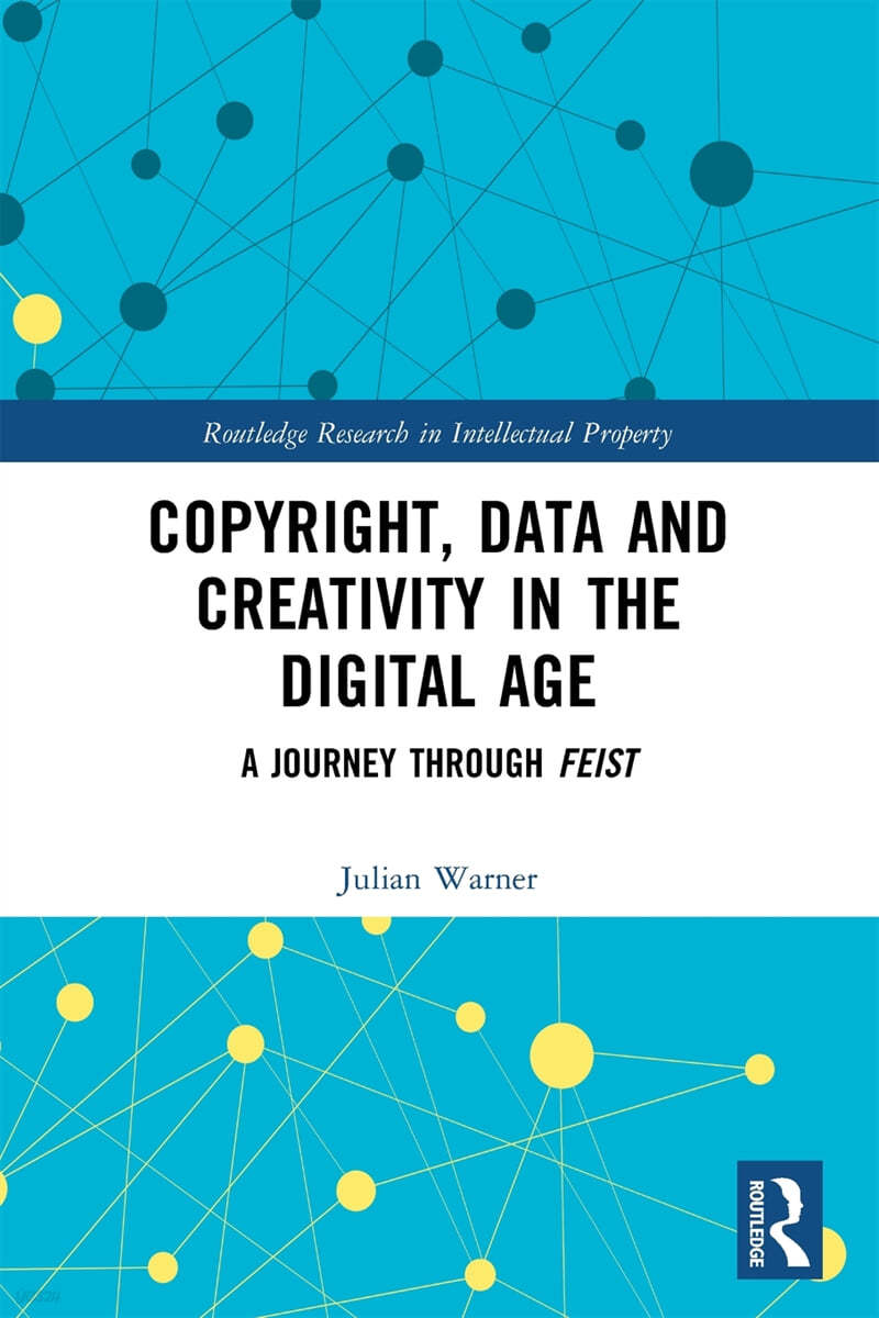 Copyright, Data and Creativity in the Digital Age