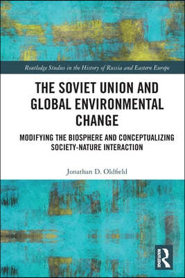 Soviet Union and Global Environmental Change