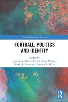 Football, Politics and Identity