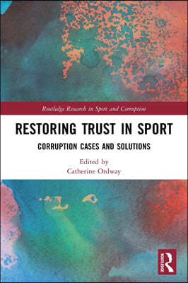 Restoring Trust in Sport