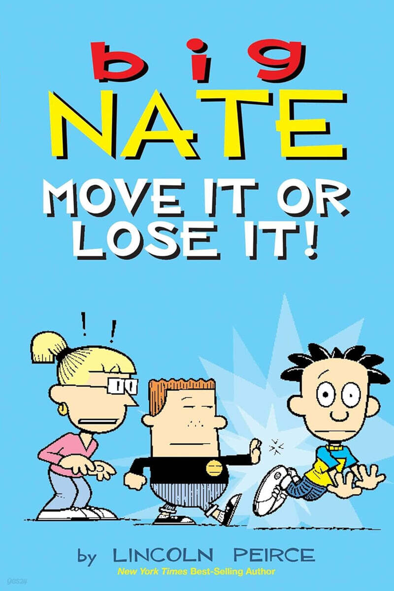 Big Nate #29 : Move It or Lose It! : Color Edition