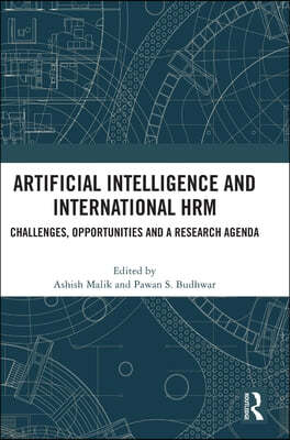Artificial Intelligence and International Hrm: Challenges, Opportunities and a Research Agenda