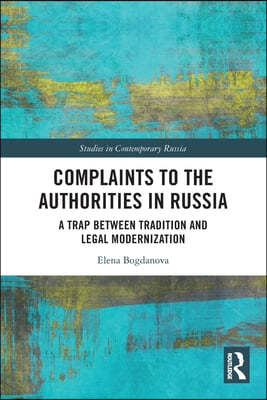 Complaints to the Authorities in Russia