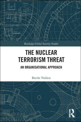Nuclear Terrorism Threat