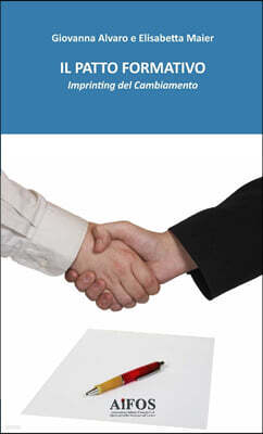 Lulu.com IL PATTO FORMATIVO - Imprinting del Cambiamento