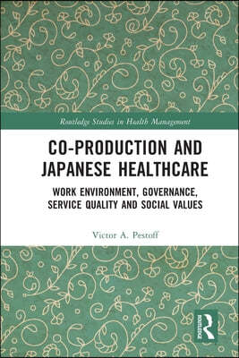 Co-production and Japanese Healthcare