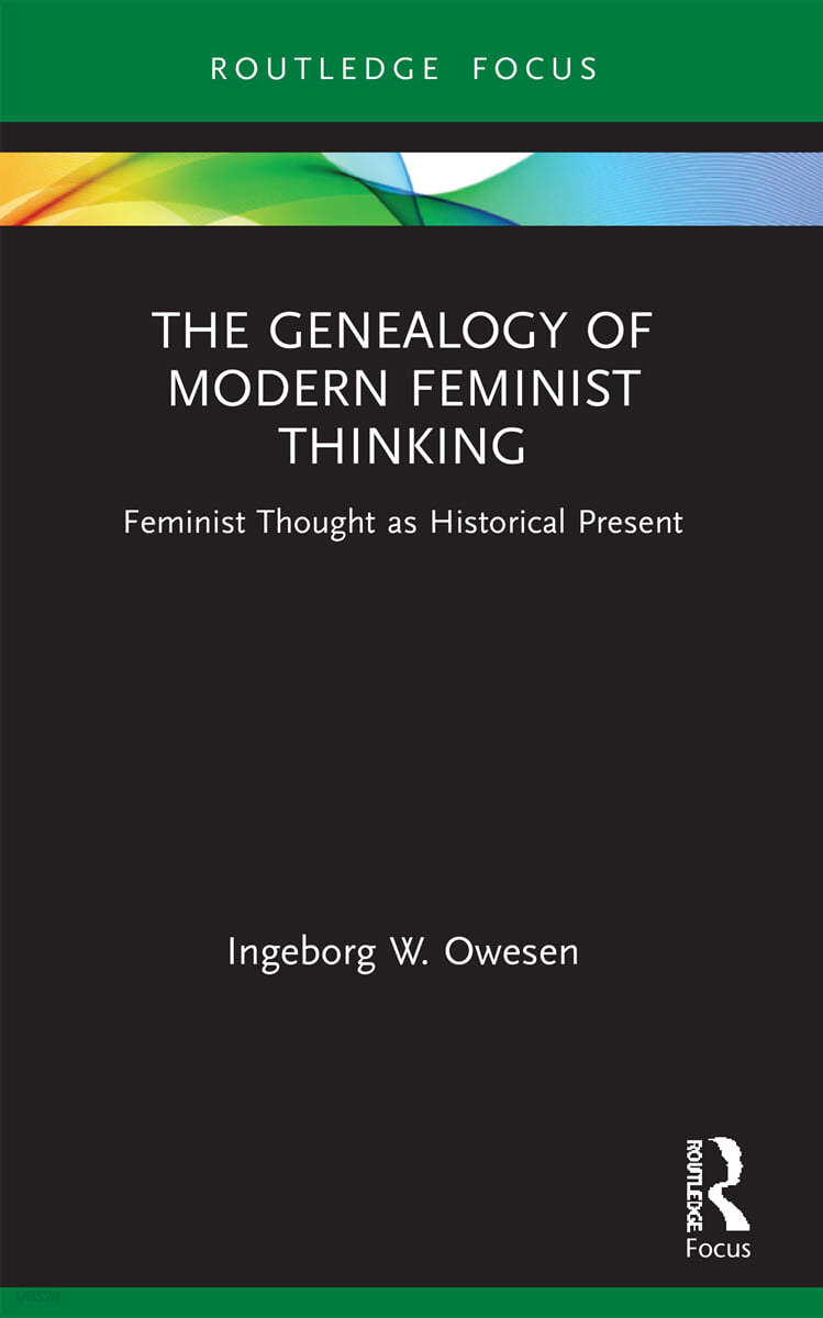 Genealogy of Modern Feminist Thinking