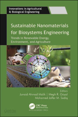 Sustainable Nanomaterials for Biosystems Engineering