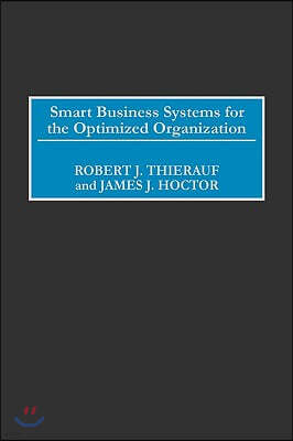 Smart Business Systems for the Optimized Organization