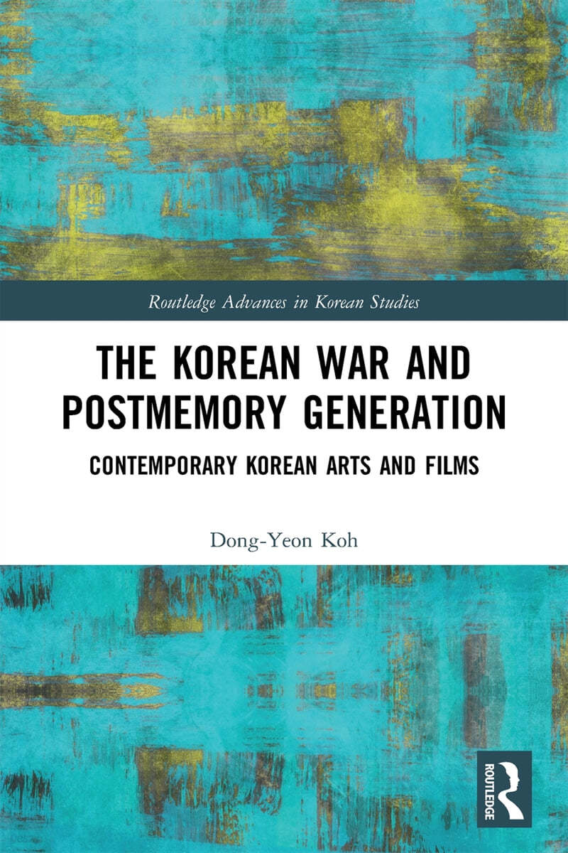 Korean War and Postmemory Generation