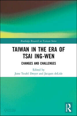 Taiwan in the Era of Tsai Ing-wen