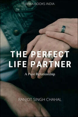 The Perfect Life Partner