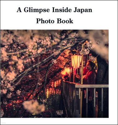 A Glimpse Inside Japan Photo Book
