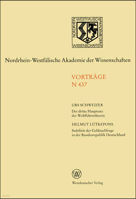 Der dritte Hauptsatz der Wohlfahrtstheorie. Stabilitat der Geldnachfrage in der Bundesrepublik Deutschland