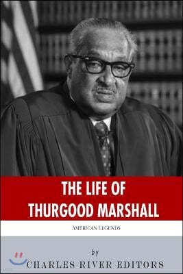 American Legends: The Life of Thurgood Marshall