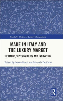 Made in Italy and the Luxury Market