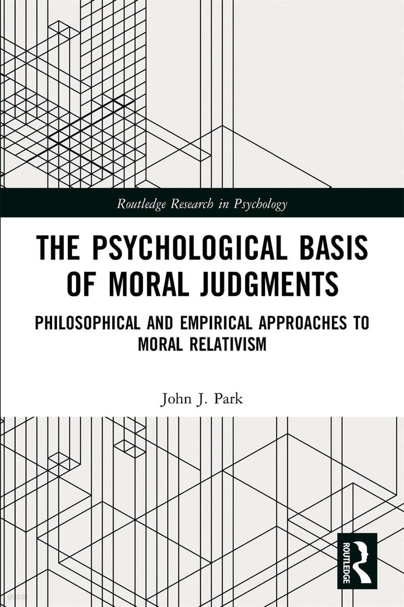 Psychological Basis of Moral Judgments