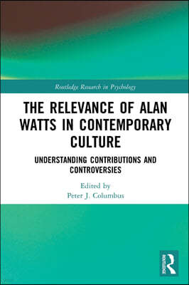 Relevance of Alan Watts in Contemporary Culture