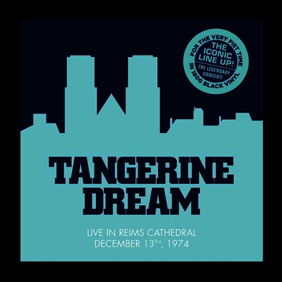 Tangerine Dream — Live At The Reims Cathedral 1974 앨범 커버