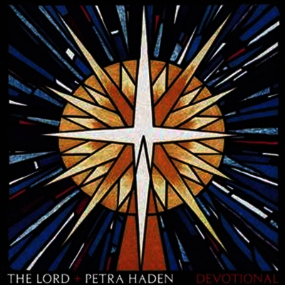 Lord,Petra Haden — Devotional 앨범 커버