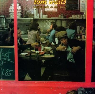 톰 웨이츠 (Tom Waits) - Nighthawks At The Diner (US발매)