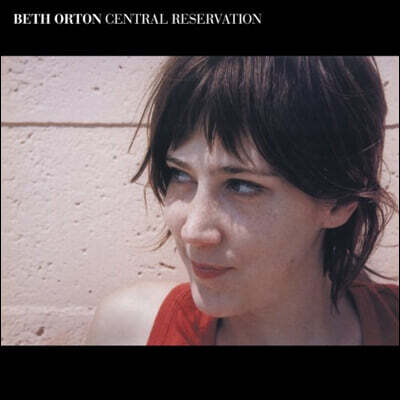 Beth Orton (베스 오튼) - Central Reservation [2LP]
