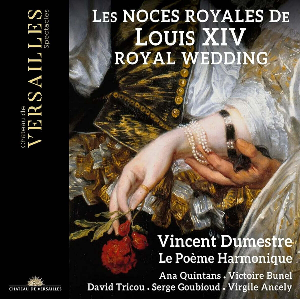 Vincent Dumestre 루이 14세의 결혼식 음악 (Les Noces Royales De Louis Xiv)