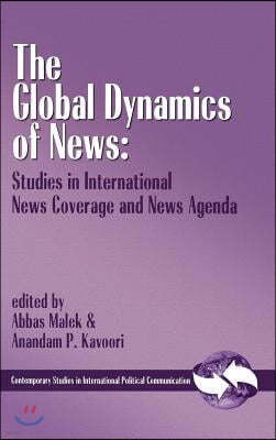 Global Dynamics of News: Studies in International News Coverage and News Agenda