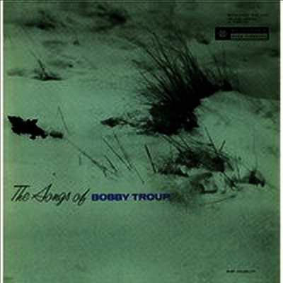 Bobby Troup — Songs Of Bobby Troup 앨범 커버