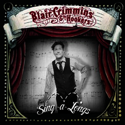Blair Crimmins & The Hookers — Sing-A-Longs 앨범 커버