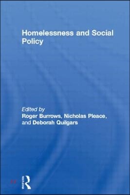 Homelessness and Social Policy