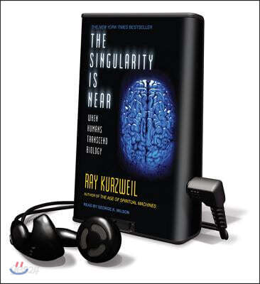 The Singularity Is Near: When Humans Transcend Biology