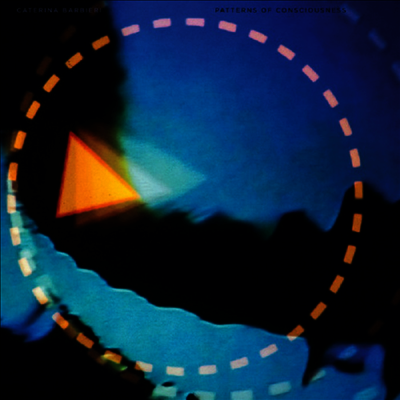 Caterina Barbieri — Patterns Of Consciousness 앨범 커버