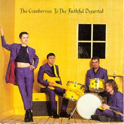 Cranberries / To The Faithful Departed (16 Tracks/일본수입)