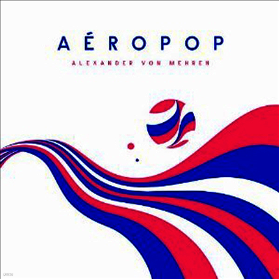 Alexander Von Mehren — Aeropop 앨범 커버