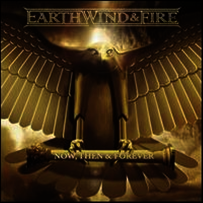 Earth Wind & Fire — Now Then & Forever 앨범 커버
