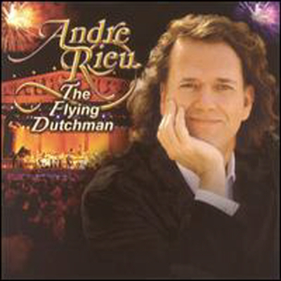 Andre Rieu - Flying Dutchman